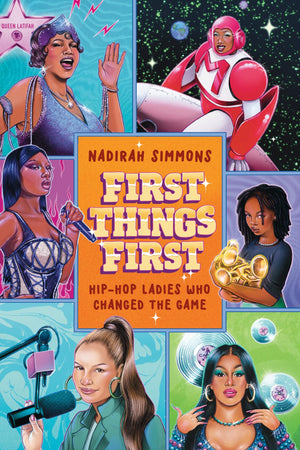 First Things First: Hiphop Ladies Who Changed The Game,Used