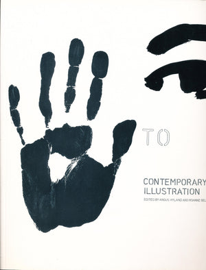 Hand To Eye: Contemporary Illustration