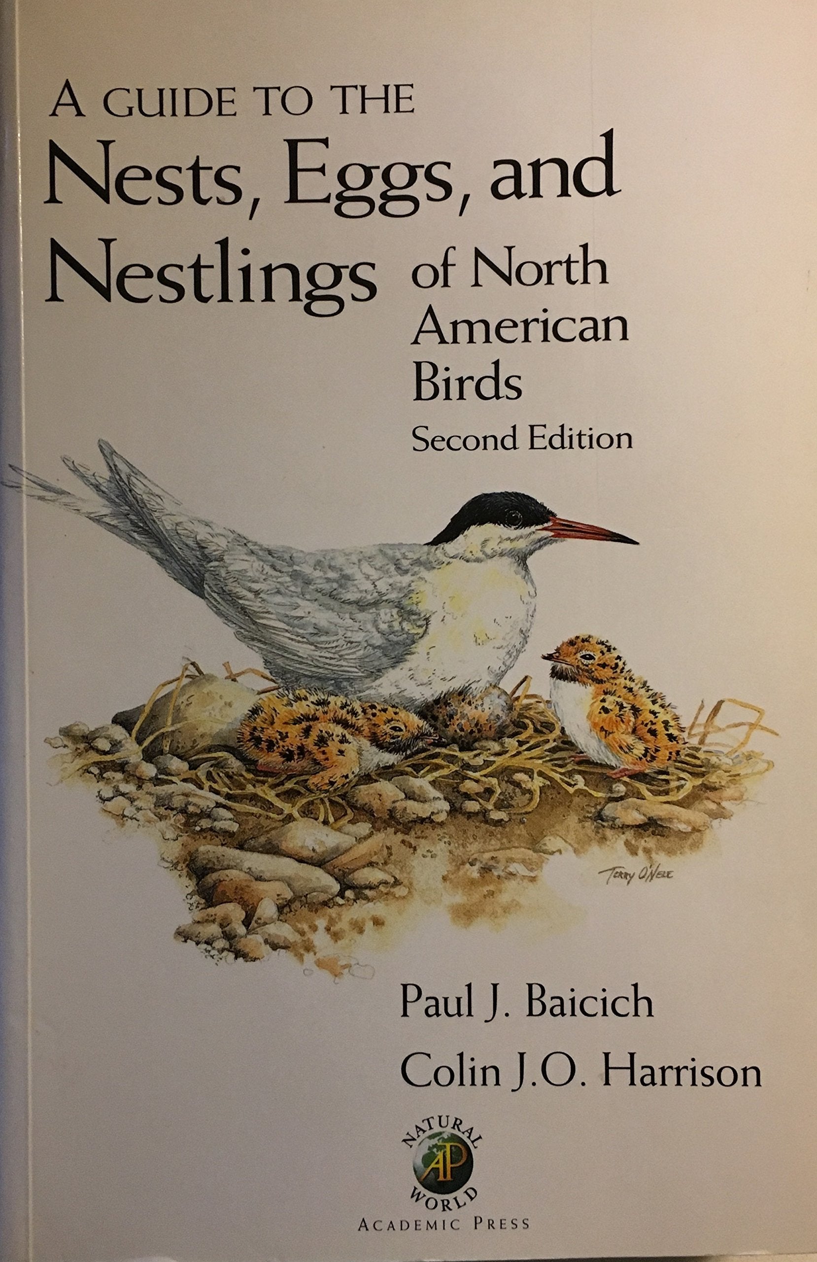 Nests, Eggs, and Nestlings of North American Birds: Second Edition (Princeton Field Guides, 6),New