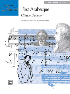First Arabesque: Sheet (Simply Classics Solos),New