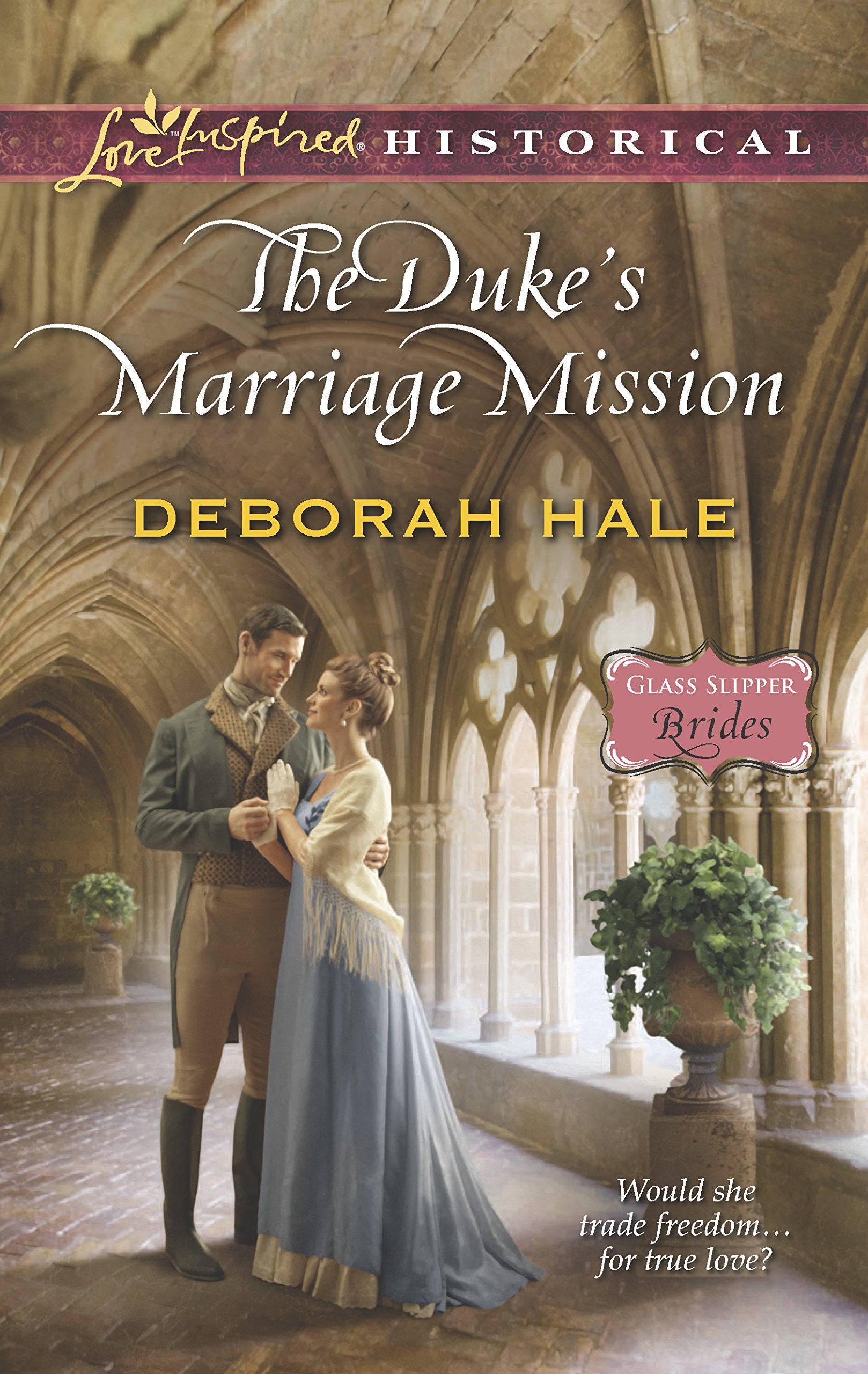 The Duke's Marriage Mission (Glass Slipper Brides, 4),Used