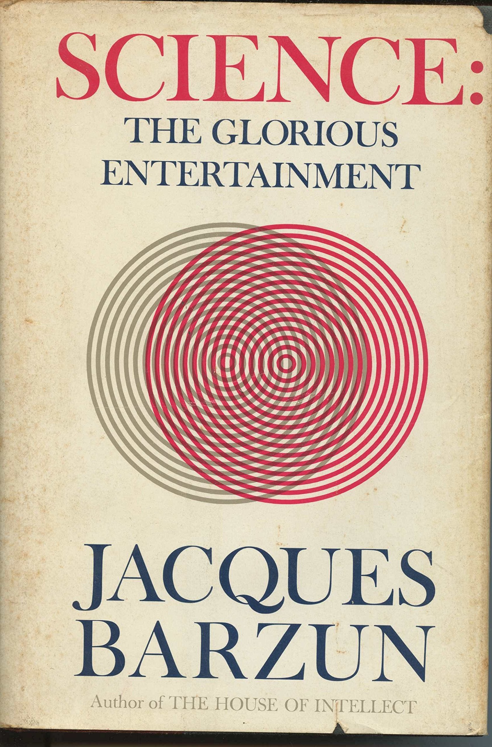 Science: The Glorious Entertainment.,Used