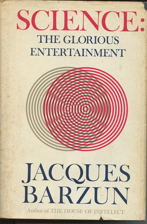 Science: The Glorious Entertainment.,Used
