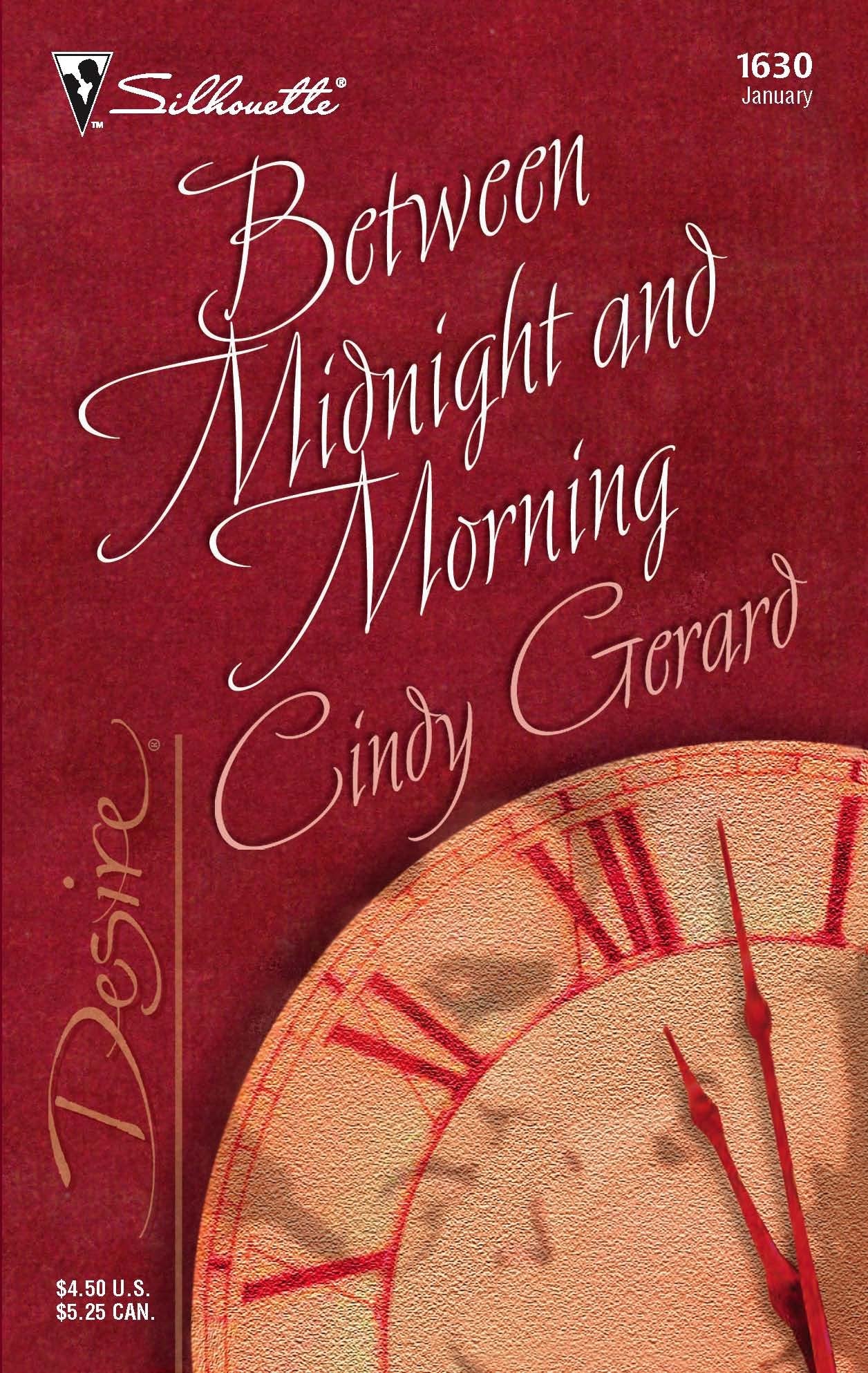 Between Midnight and Morning (Harlequin Desire),Used