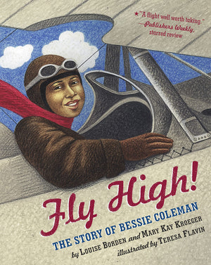 Fly High!: The Story Of Bessie Coleman-used