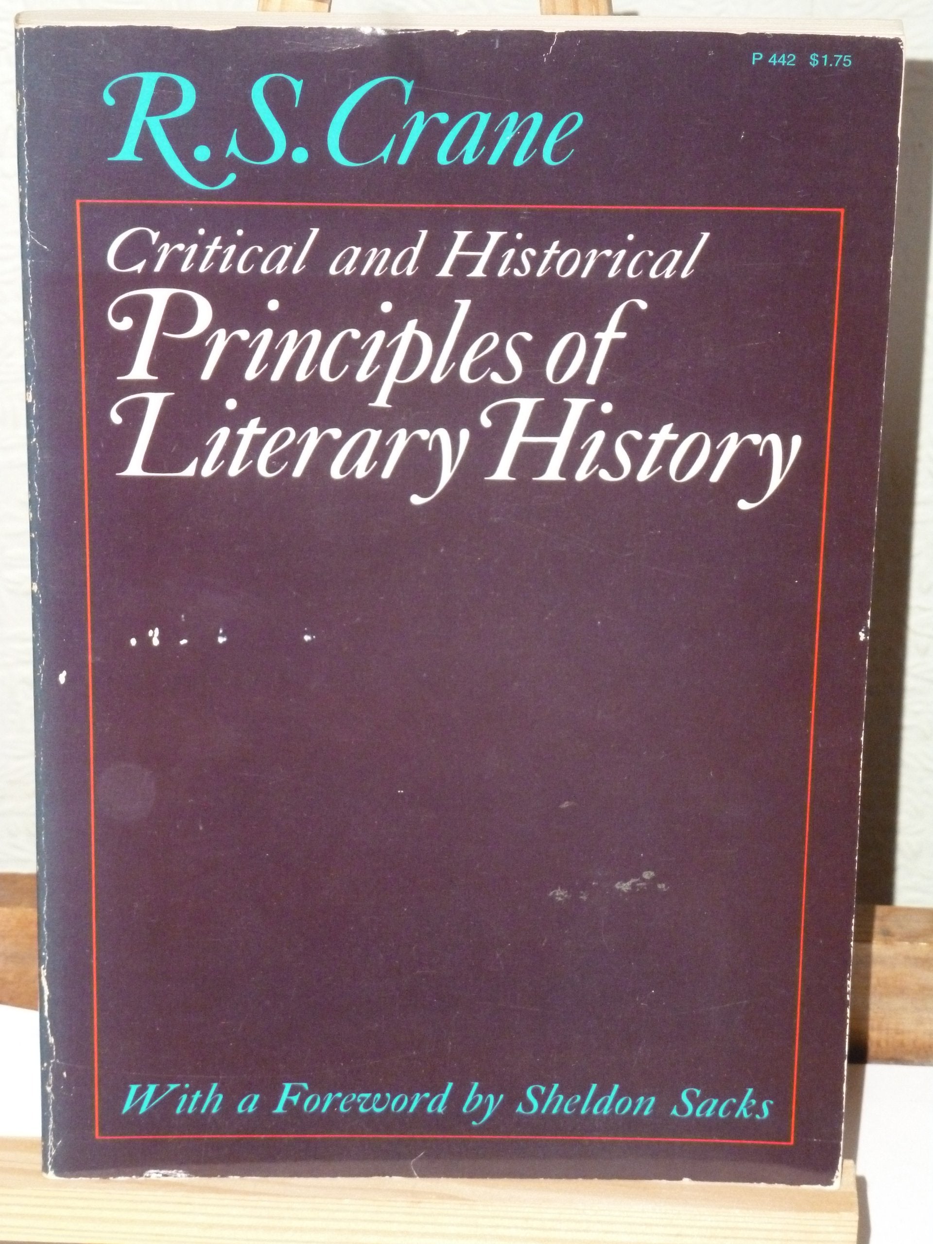 Critical and Historical Principles of Literary History,Used