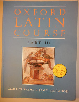 Oxford Latin Course: Part Iii (2Nd Edition),Used