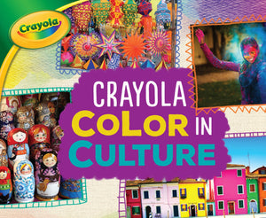 Crayola  Color in Culture (Crayola  Colorology ),Used