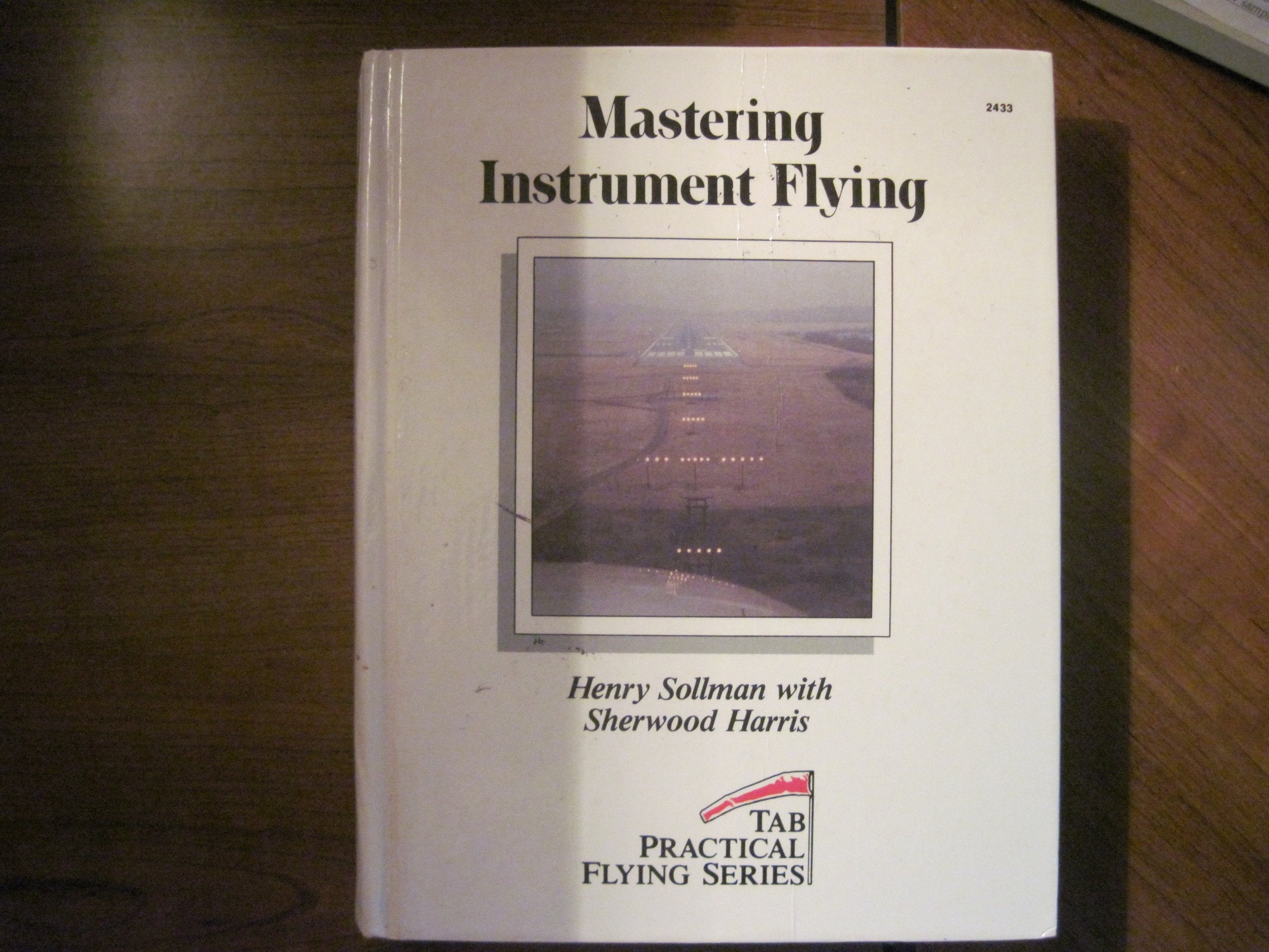 Mastering instrument flying (Tab practical flying series),Used