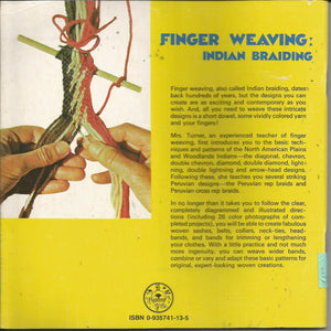 Finger Weaving: Indian Braiding,Used