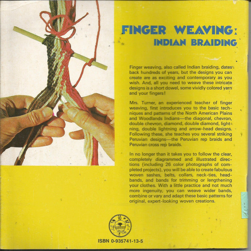 Finger Weaving: Indian Braiding,Used