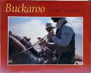 Buckaroo: Images from the Sagebrush Basin,Used