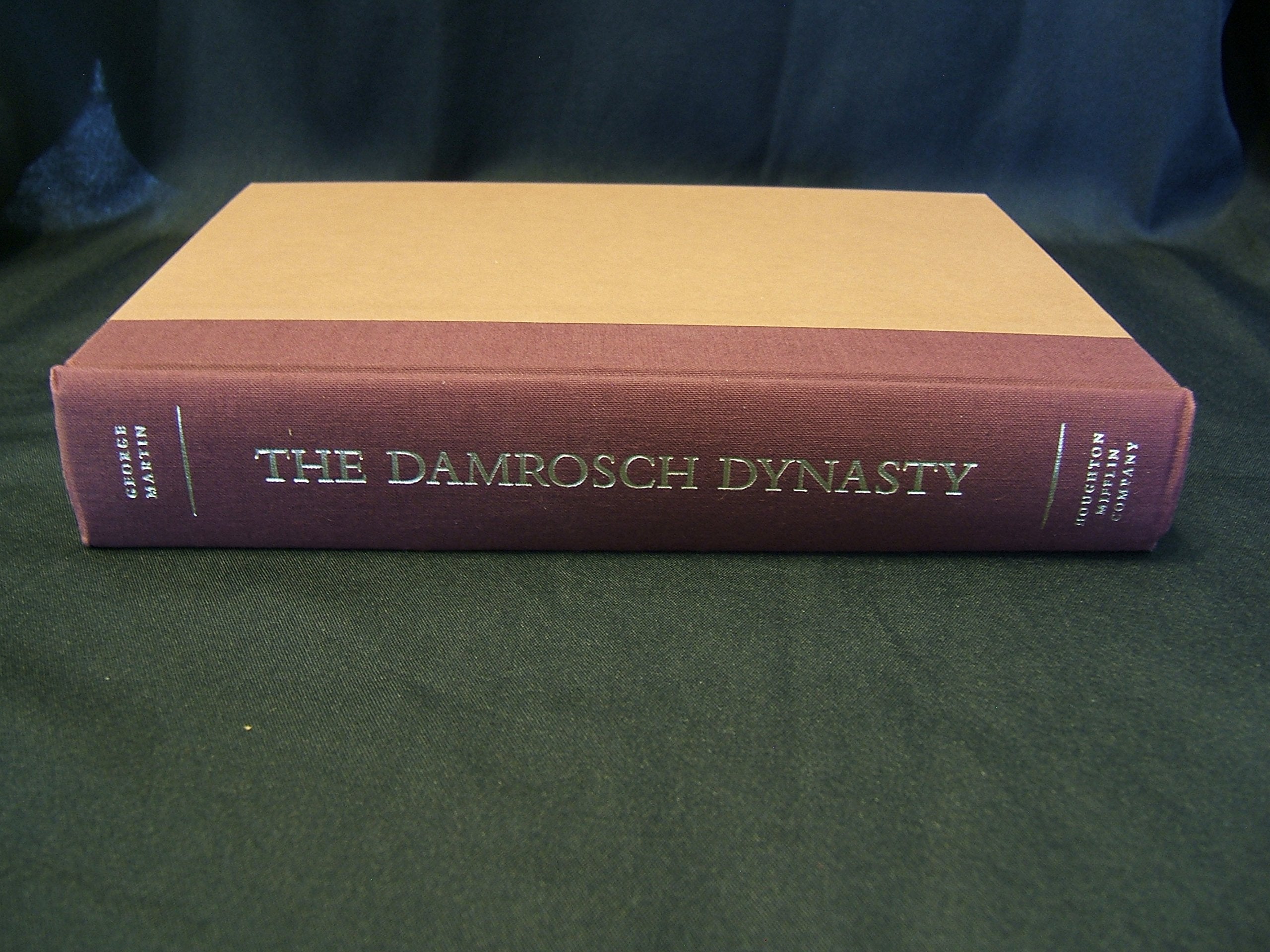 The Damrosch Dynasty: America's First Family of Music,Used