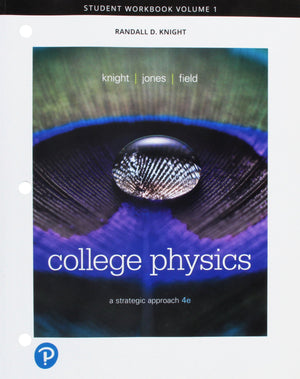 Student Workbook For College Physics: A Strategic Approach, Volume 1 (Chapters 116),New