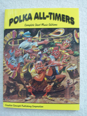 Polka AllTimers: for Polkaholics in Piano Vocal,Used