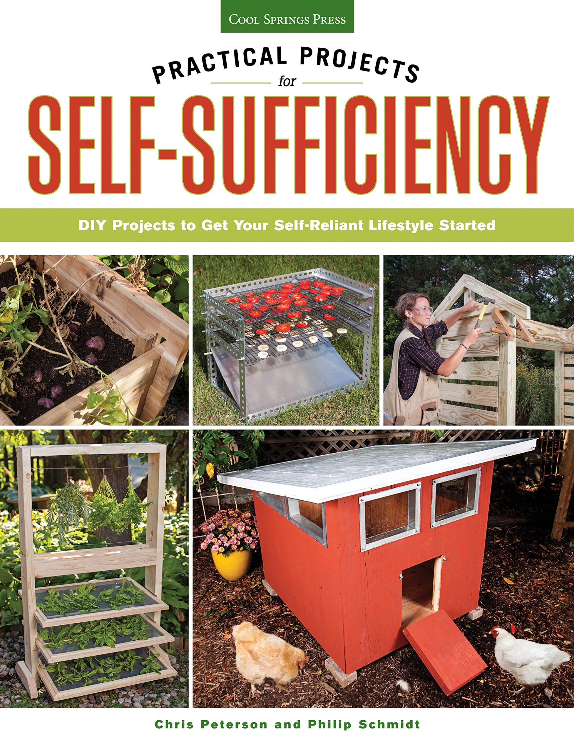 Practical Projects for SelfSufficiency: DIY Projects to Get Your SelfReliant Lifestyle Started