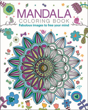 Mandala Coloring Book: Fabulous Images To Free Your Mind (Sirius Creative Coloring),Used