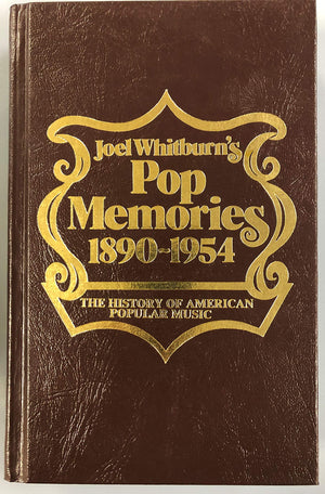 Pop Memories 18901954: The History Of American Popular Music