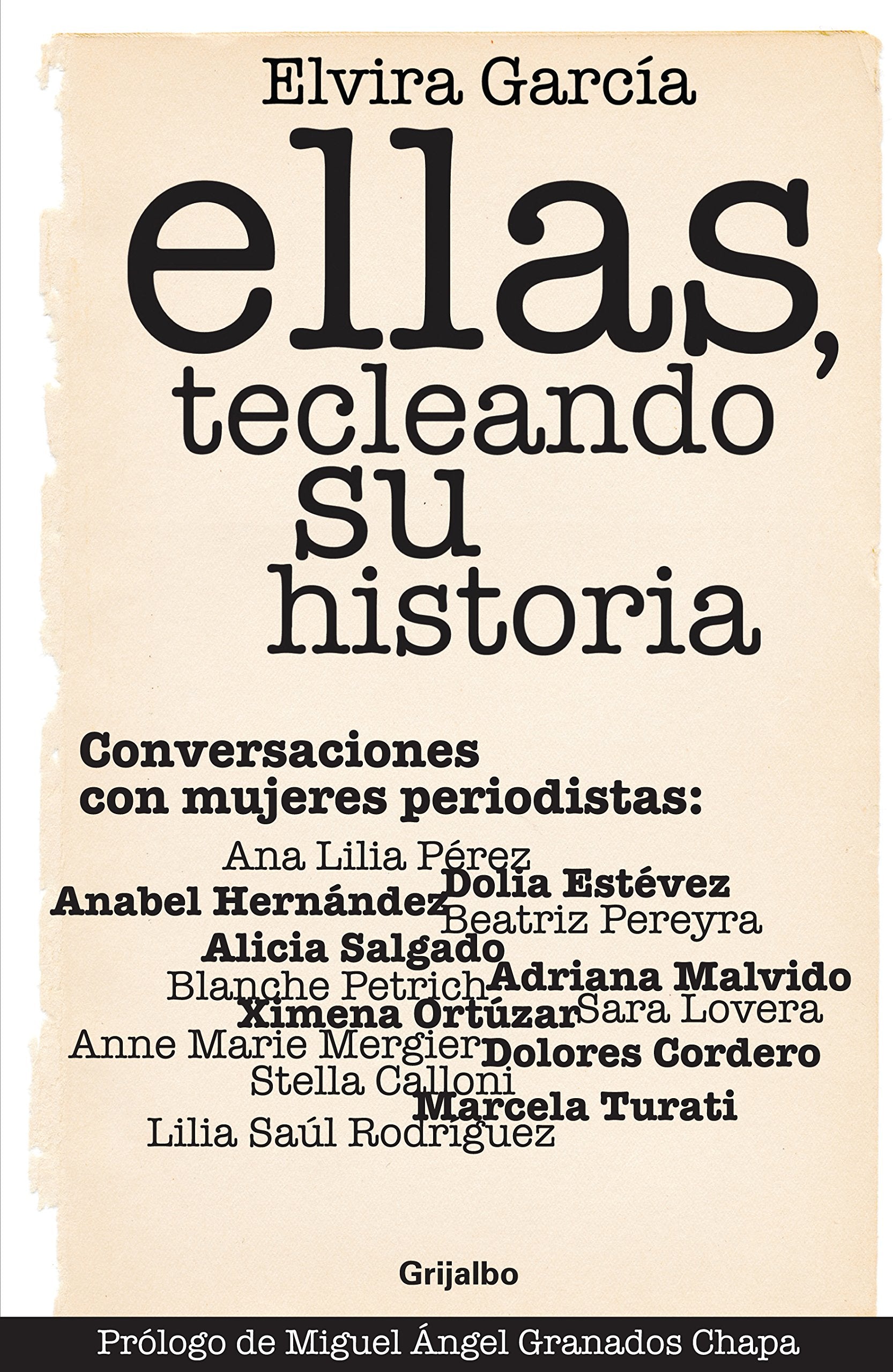 Ellas, tecleando su historia / Them, Typing Their Story (Spanish Edition),Used