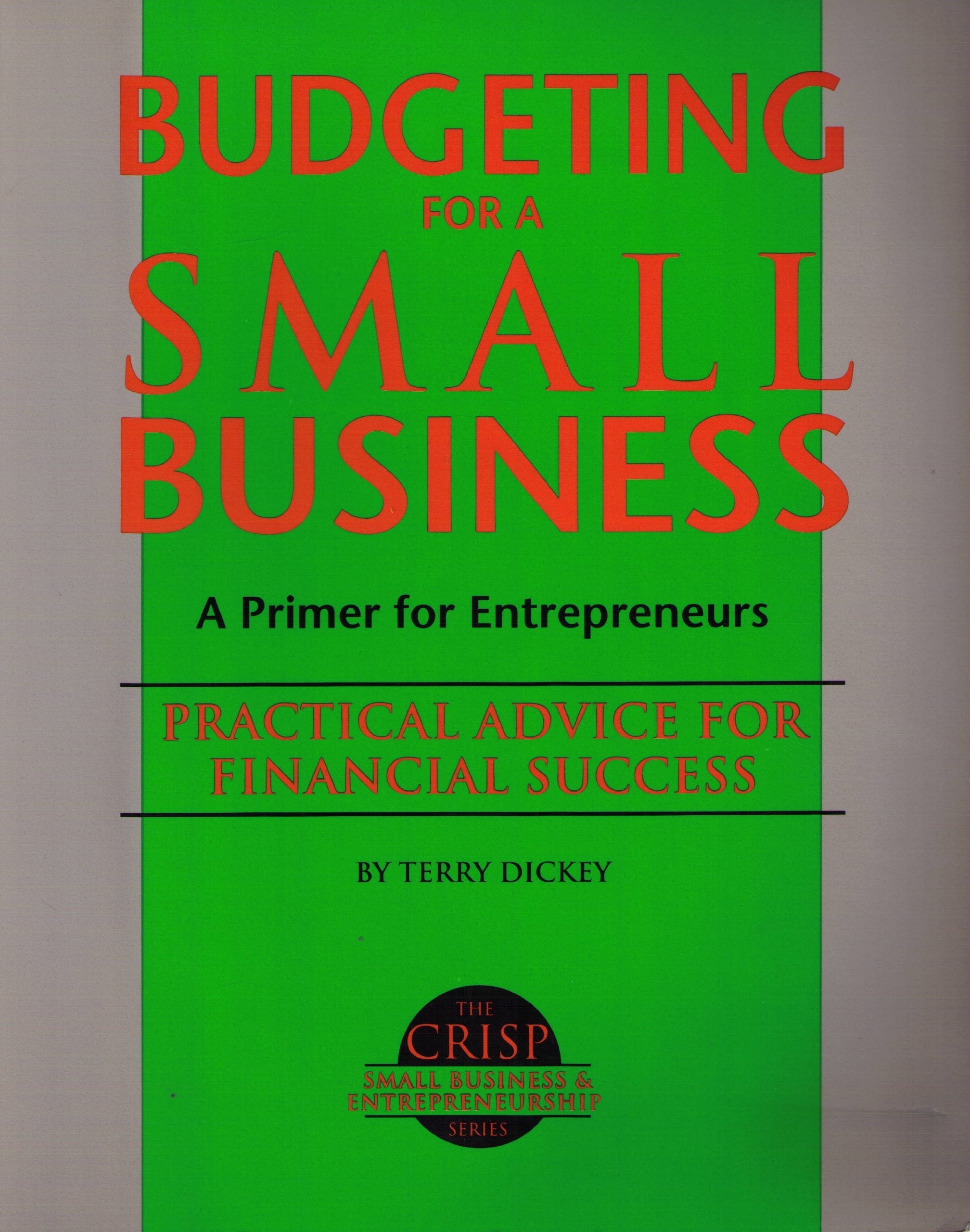 Budgeting for a Small Business (Crisp Small Business & Entrepreneurship),Used