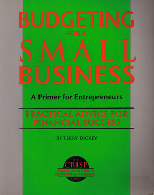 Budgeting for a Small Business (Crisp Small Business & Entrepreneurship),Used