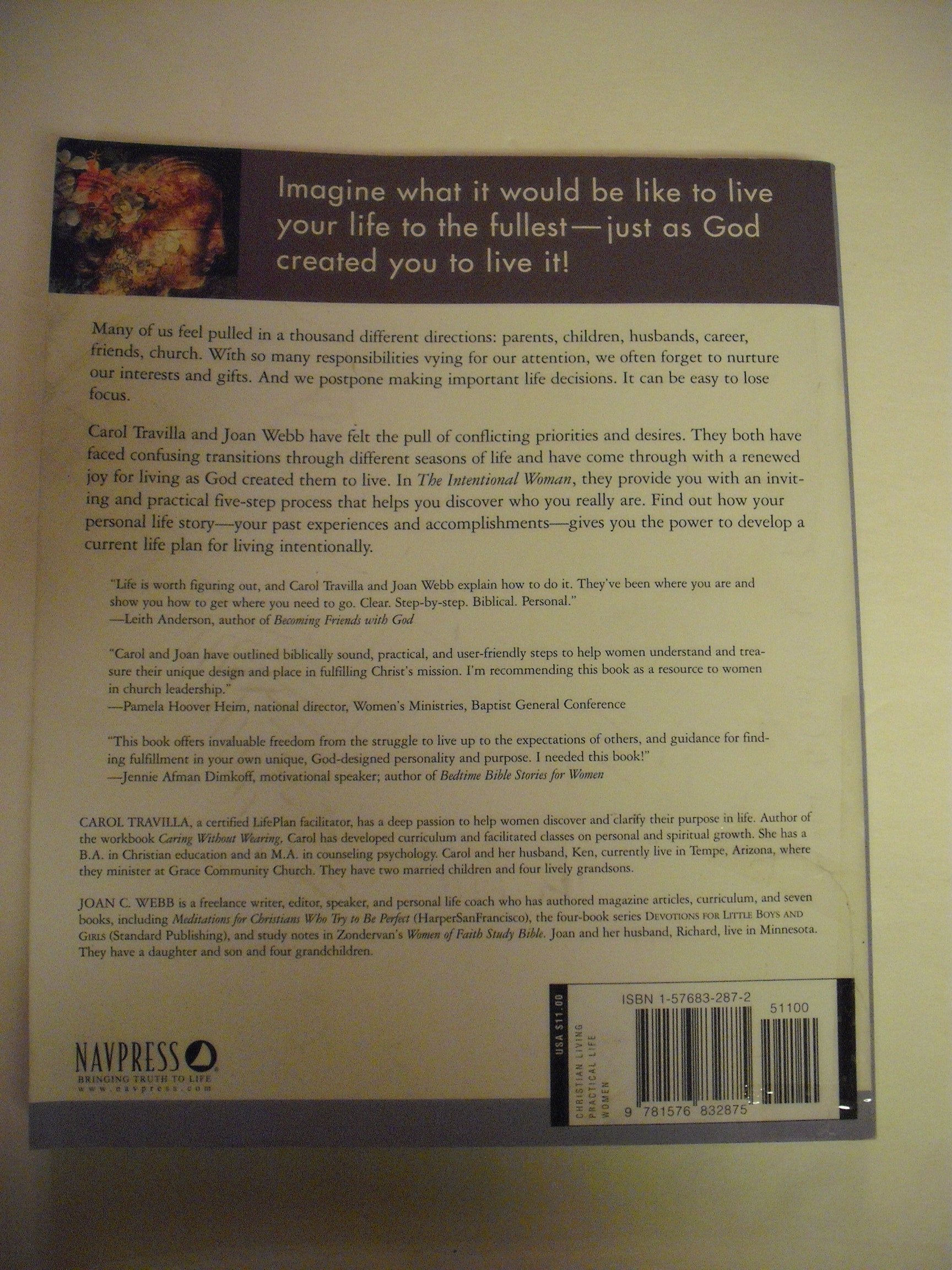 The Intentional Woman: A Guide to Experiencing the Power of Your Story,Used