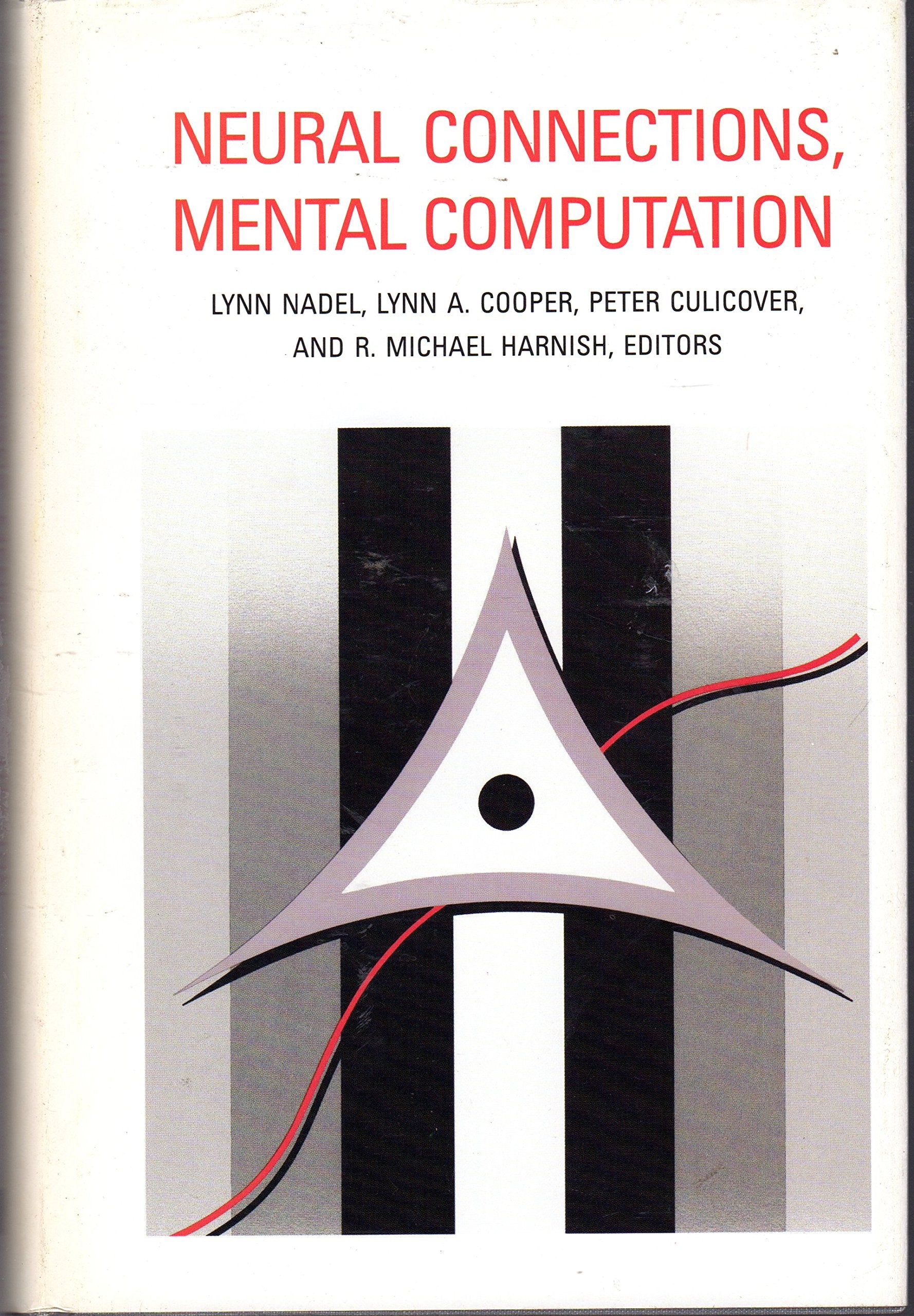 Neural Connections, Mental Computation (Computational Models of Cognition and Perception),Used