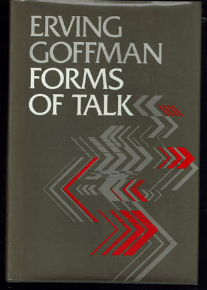 Forms Of Talk (University Of Pennsylvania Publications In Conduct And Communication),Used