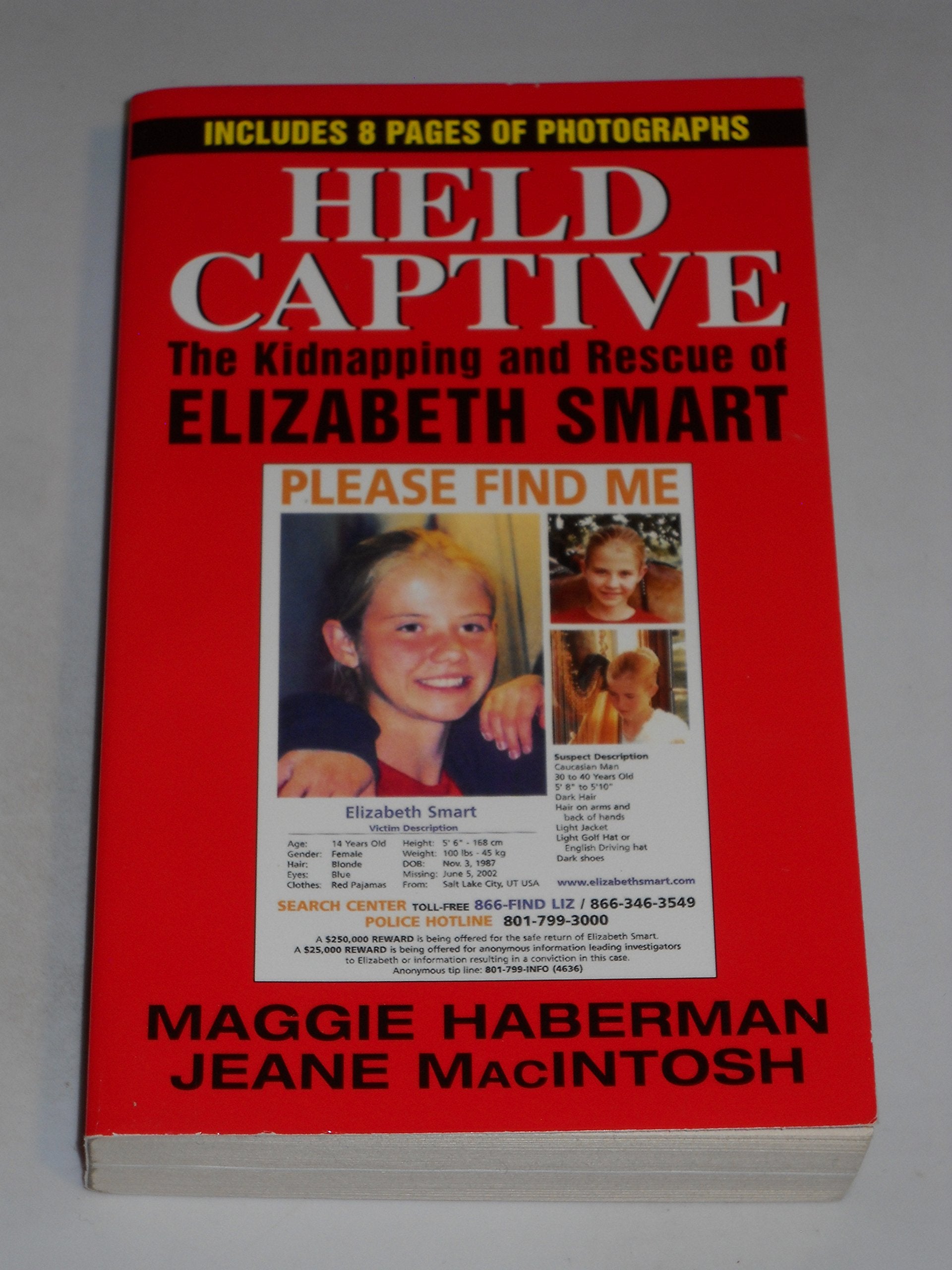 Held Captive: The Kidnapping And Rescue Of Elizabeth Smart,Used