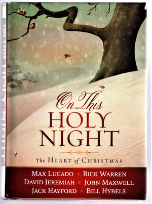 On This Holy Night: The Heart of Christmas,New