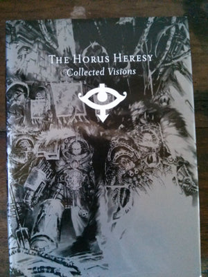 The Horus Heresy: Collected Visions