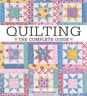Quilting The Complete Guide,New