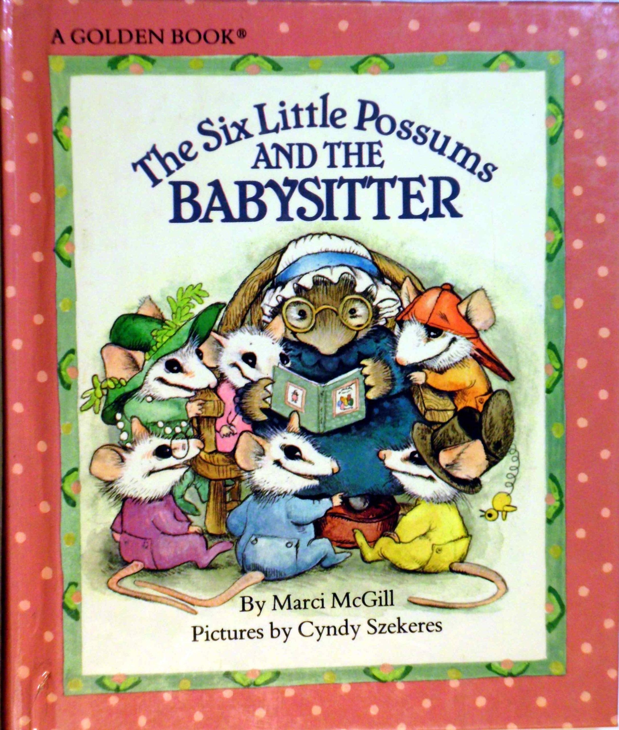 The Six Little Possums and the Baby Sitter,Used