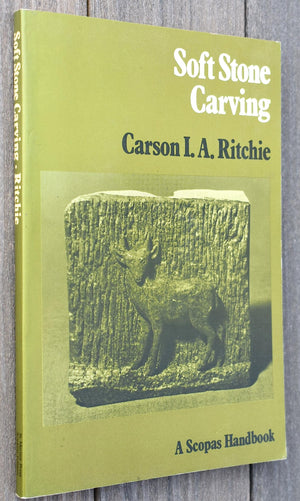 Soft Stone Carving (A Scopas Handbook),Used