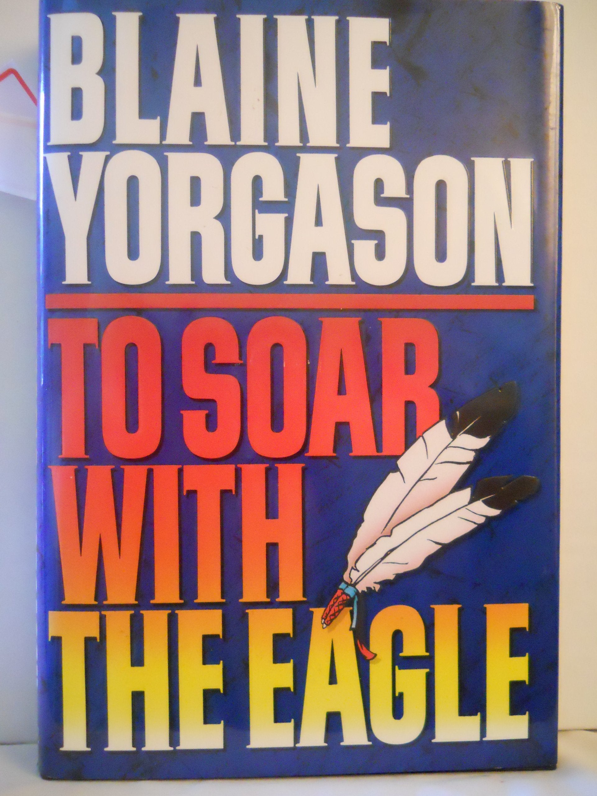 To Soar With the Eagle,Used
