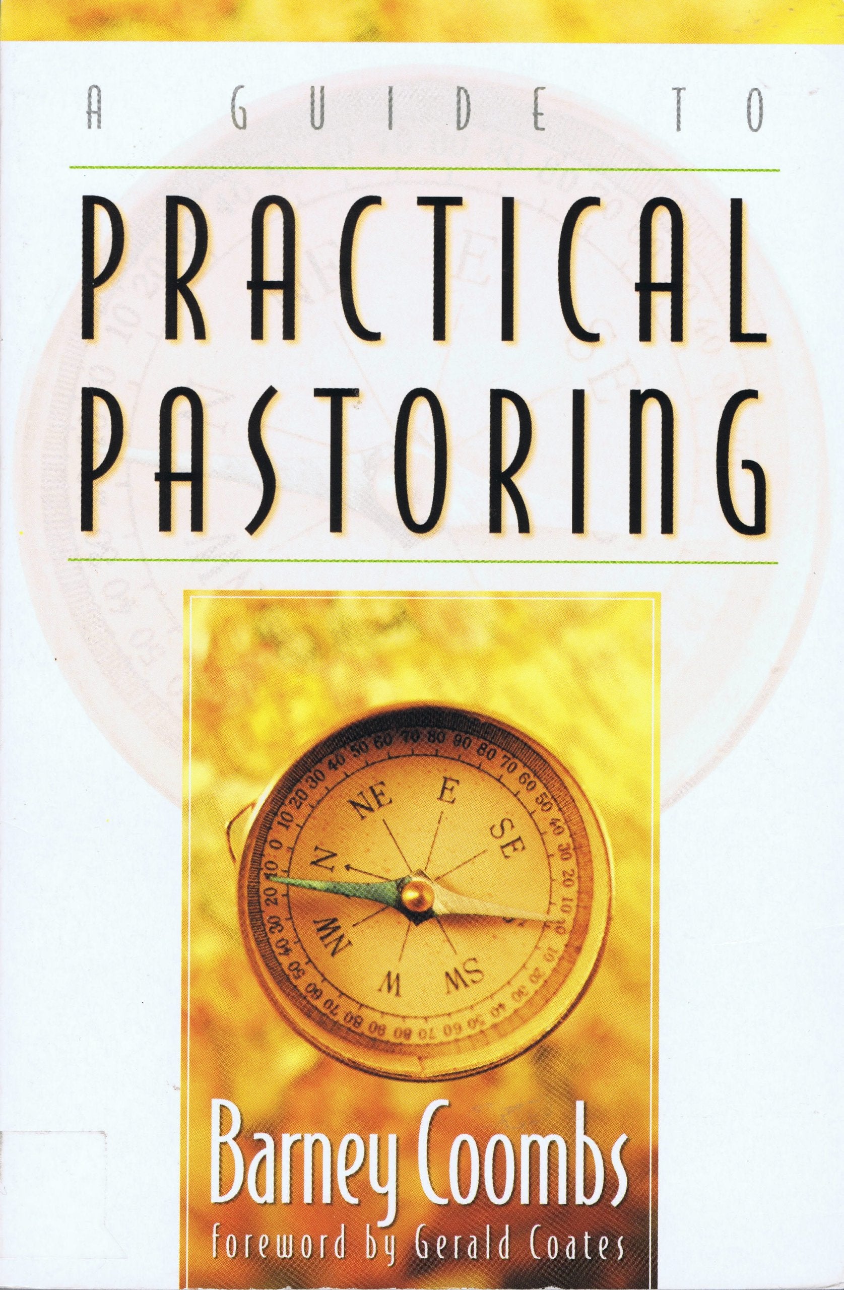 A Guide to Practical Pastoring,Used
