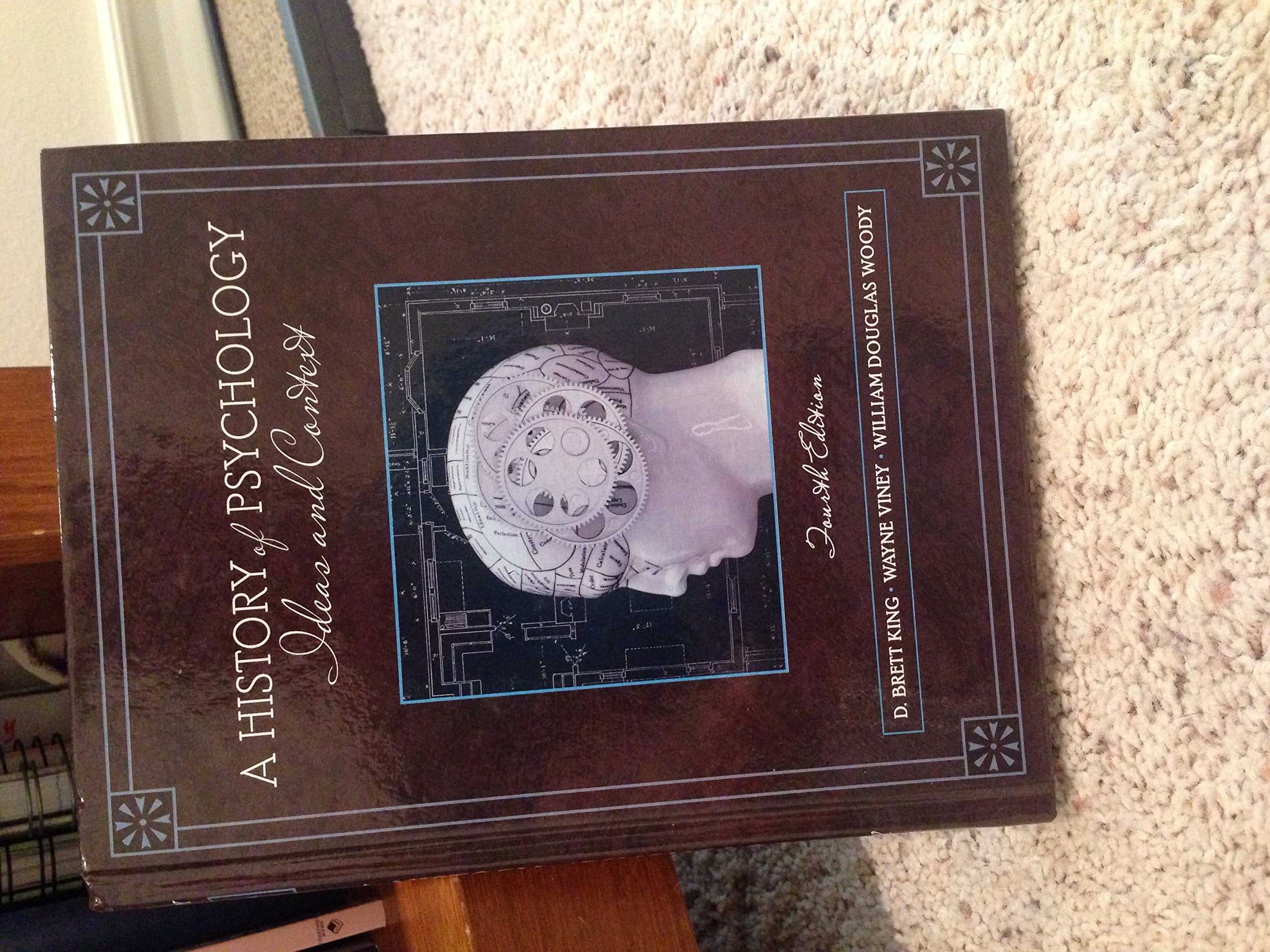 A History of Psychology: Ideas and Context,New