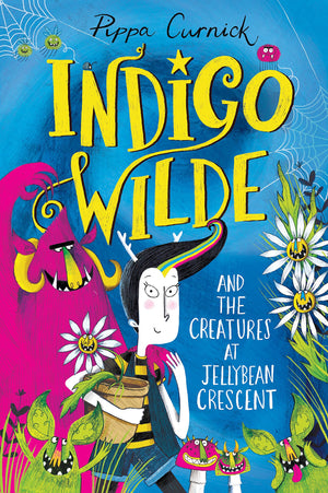 Indigo Wilde and the Creatures at Jellybean Crescent: Book 1,Used