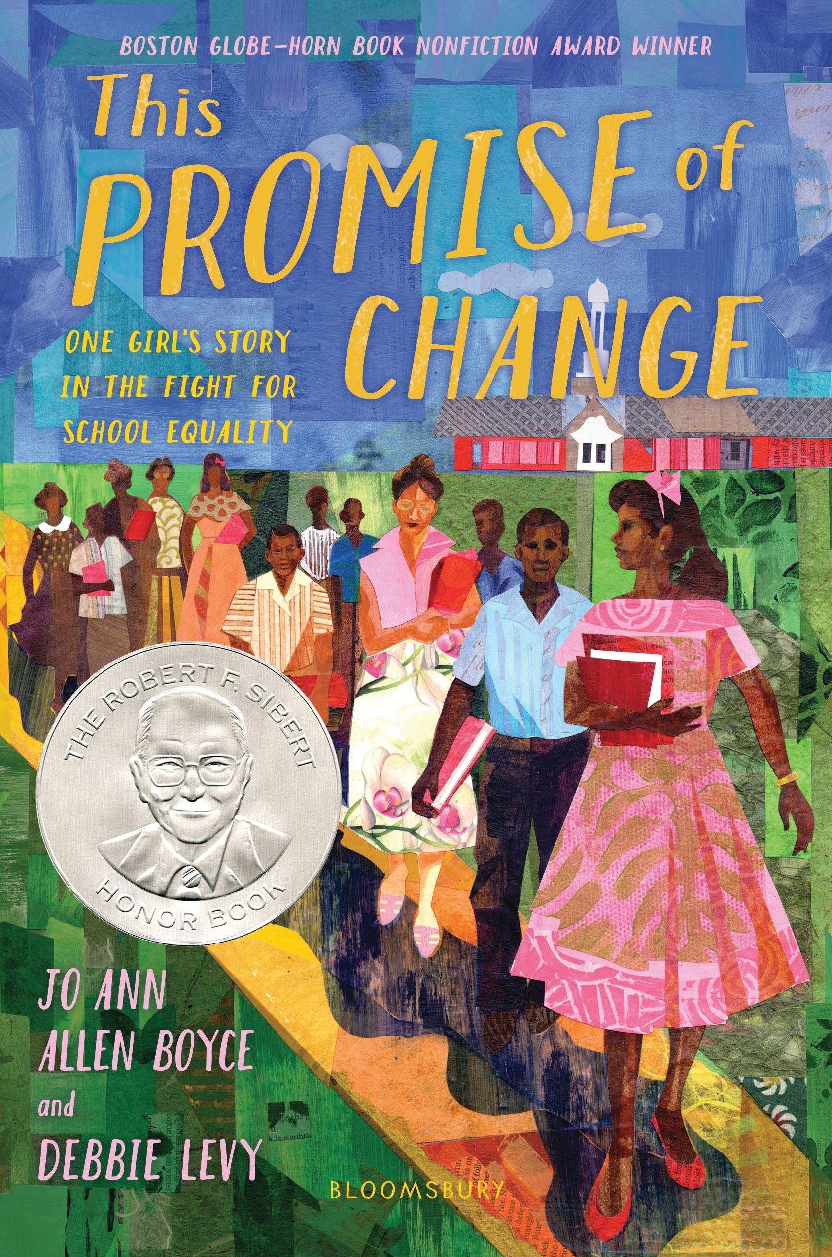 This Promise of Change: One Girls Story in the Fight for School Equality,Used