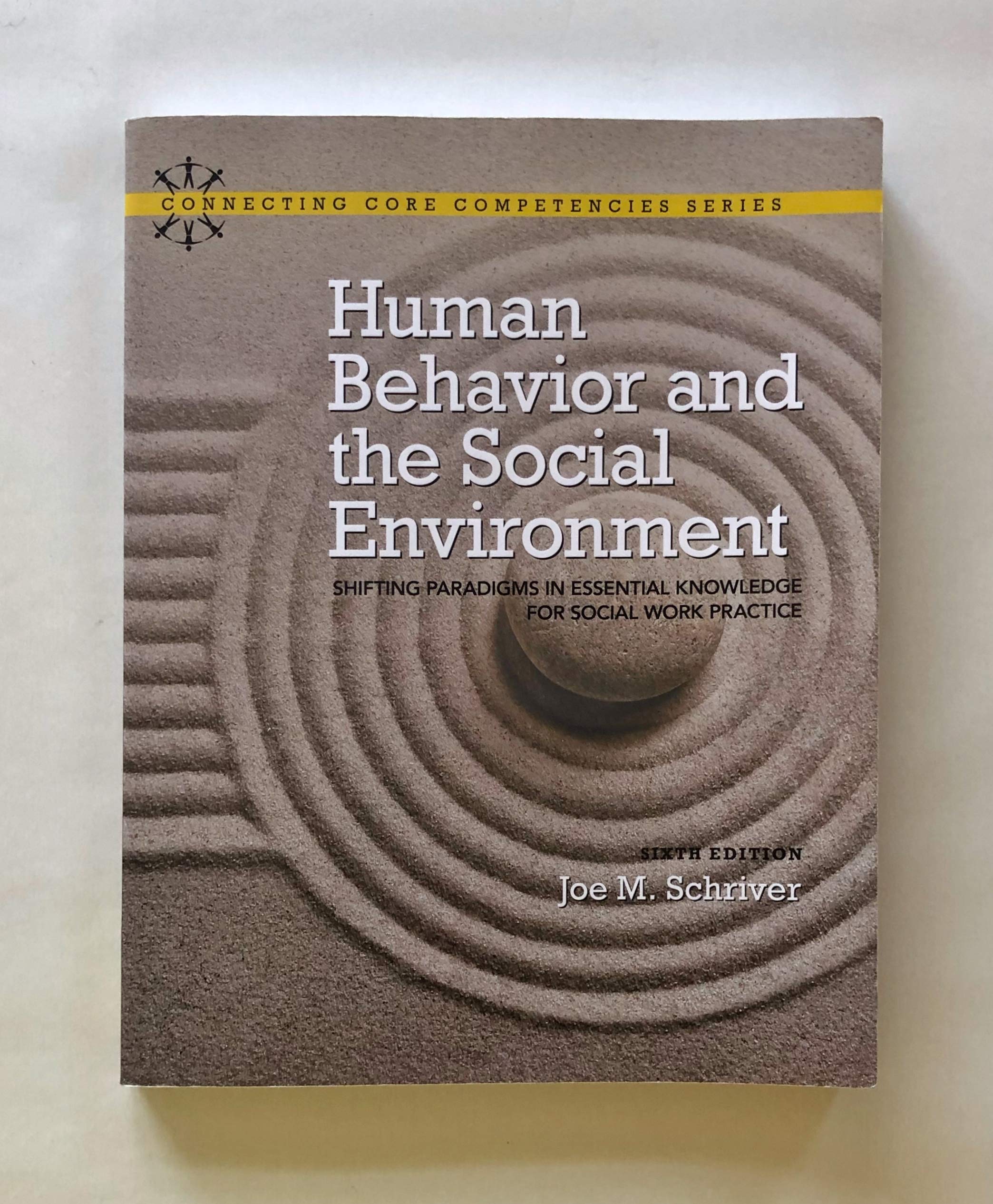 Human Behavior and the Social Environment: Shifting Paradigms in Essential Knowledge for Social Work Practice (6th Edition) (Con,Used
