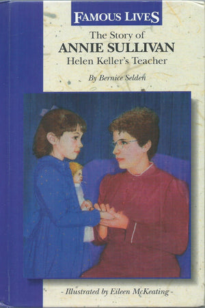The Story Of Annie Sullivan: Helen Keller'S Teacher (Dell Yearling Biographies),New