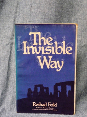 The Invisible Way : A Sufi Love Story,Used
