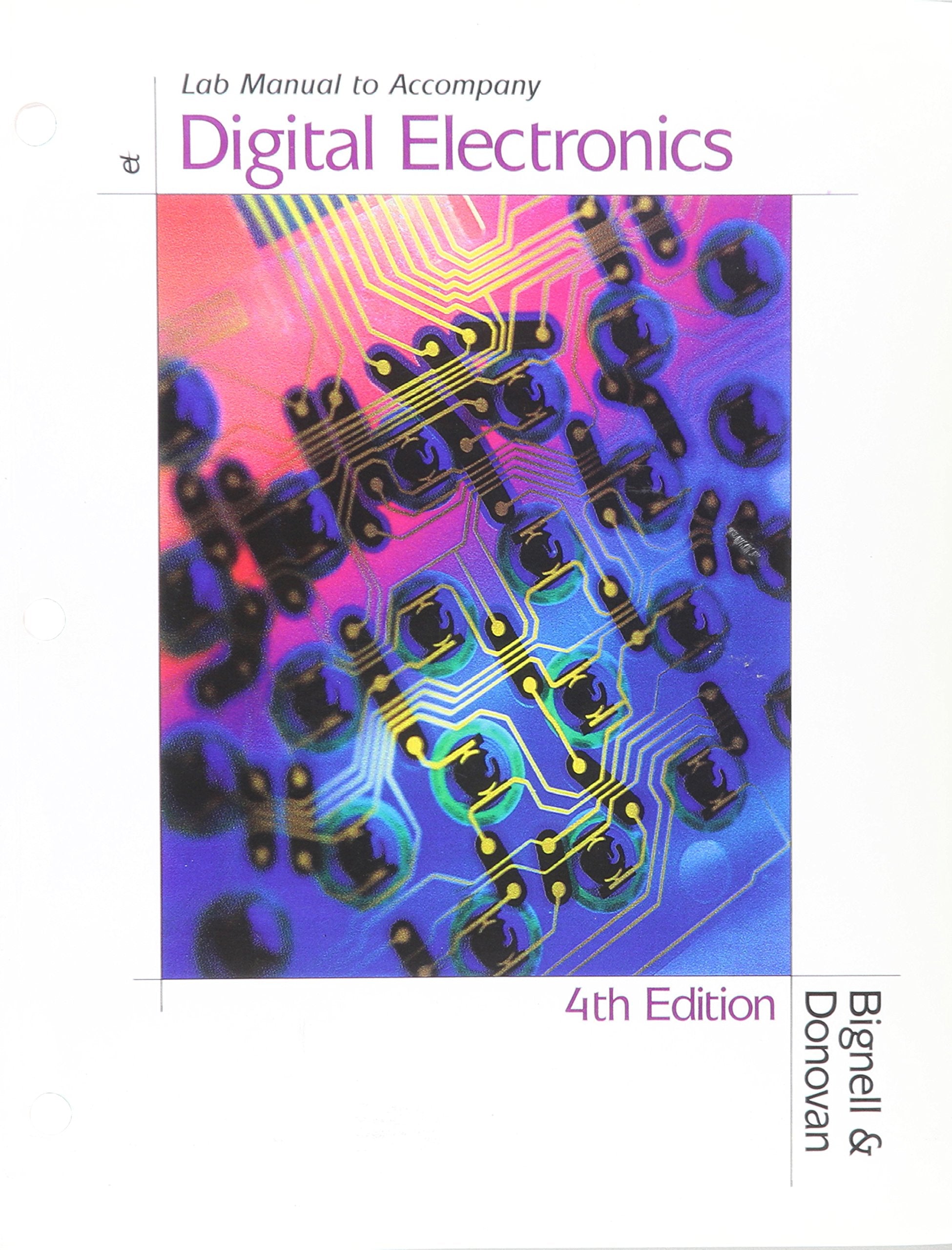 Lab Manual to Accompany Digital Electronics, Fourth Edition,Used