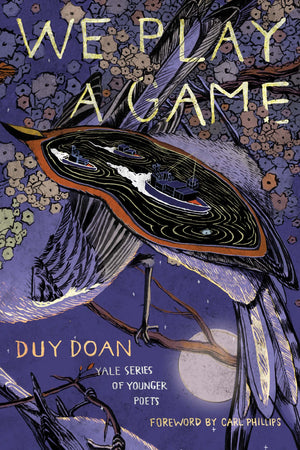 We Play a Game (Volume 112) (Yale Series of Younger Poets),Used