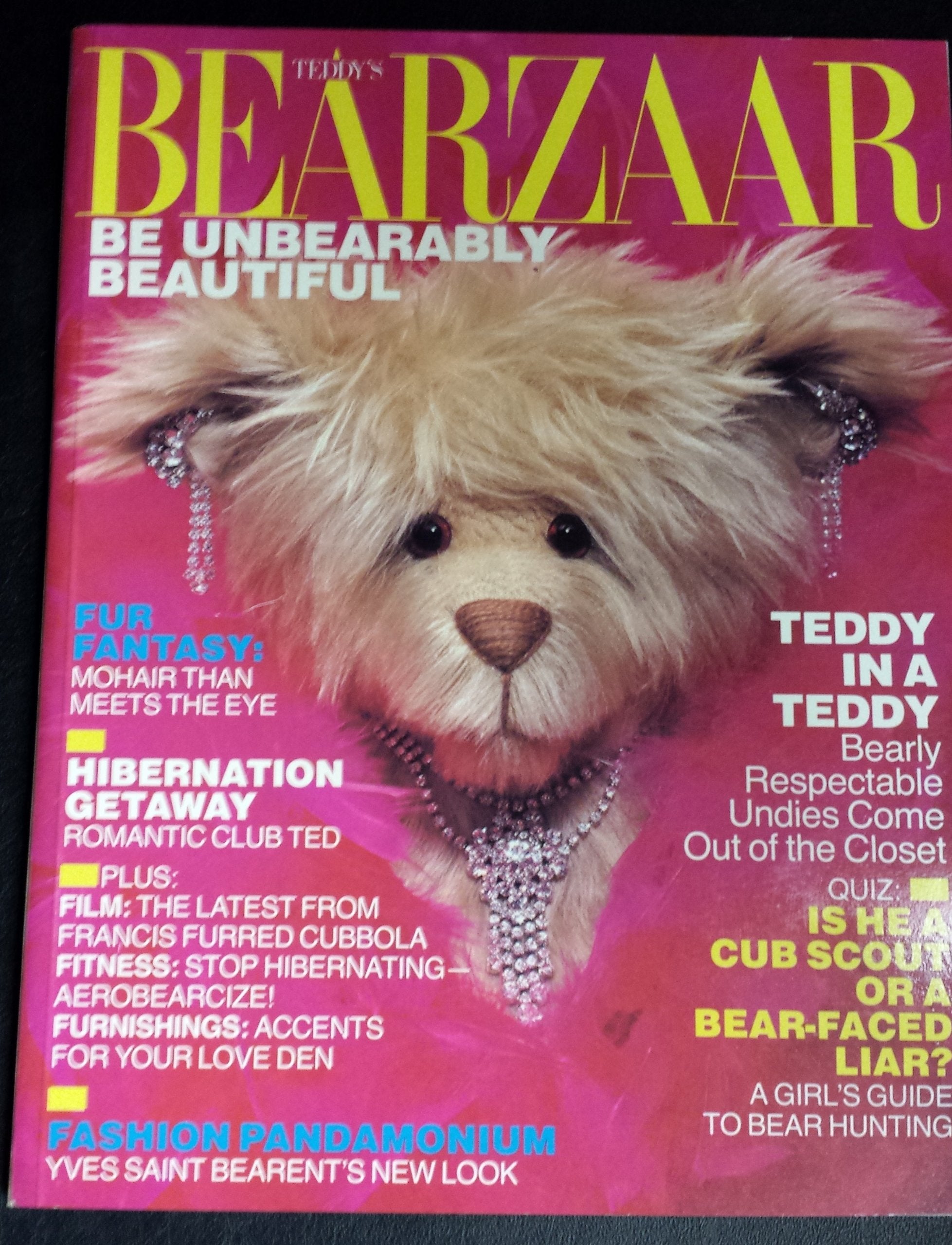 Teddy's Bearzaar: Be Unbearably Beautiful,Used