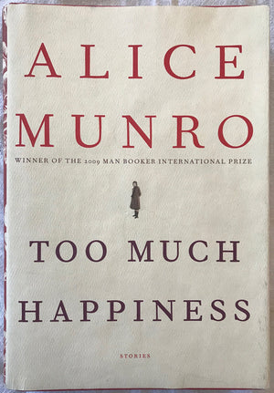 Too Much Happiness: Stories,Used