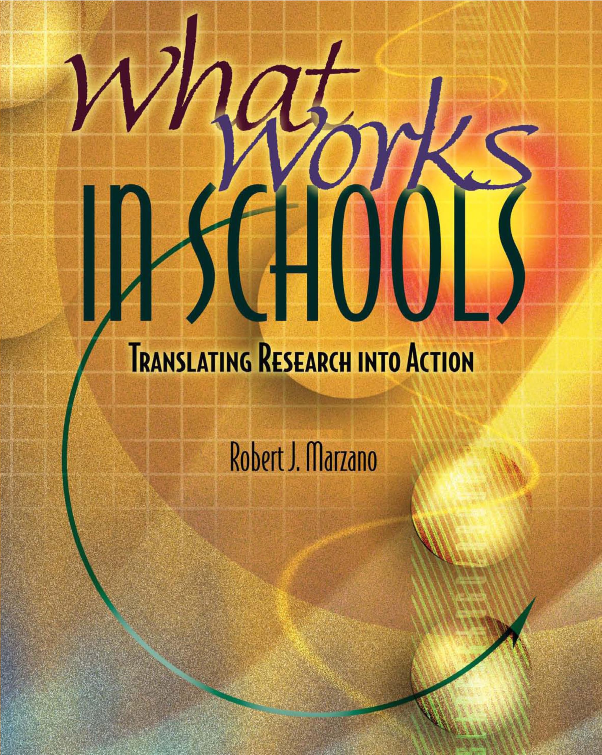 What Works in Schools: Translating Research into Action,Used