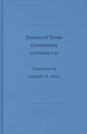 Diodore of Tarsus: Commentary on Psalms 151 (Sbl  Writings from the GrecoRoman World),Used