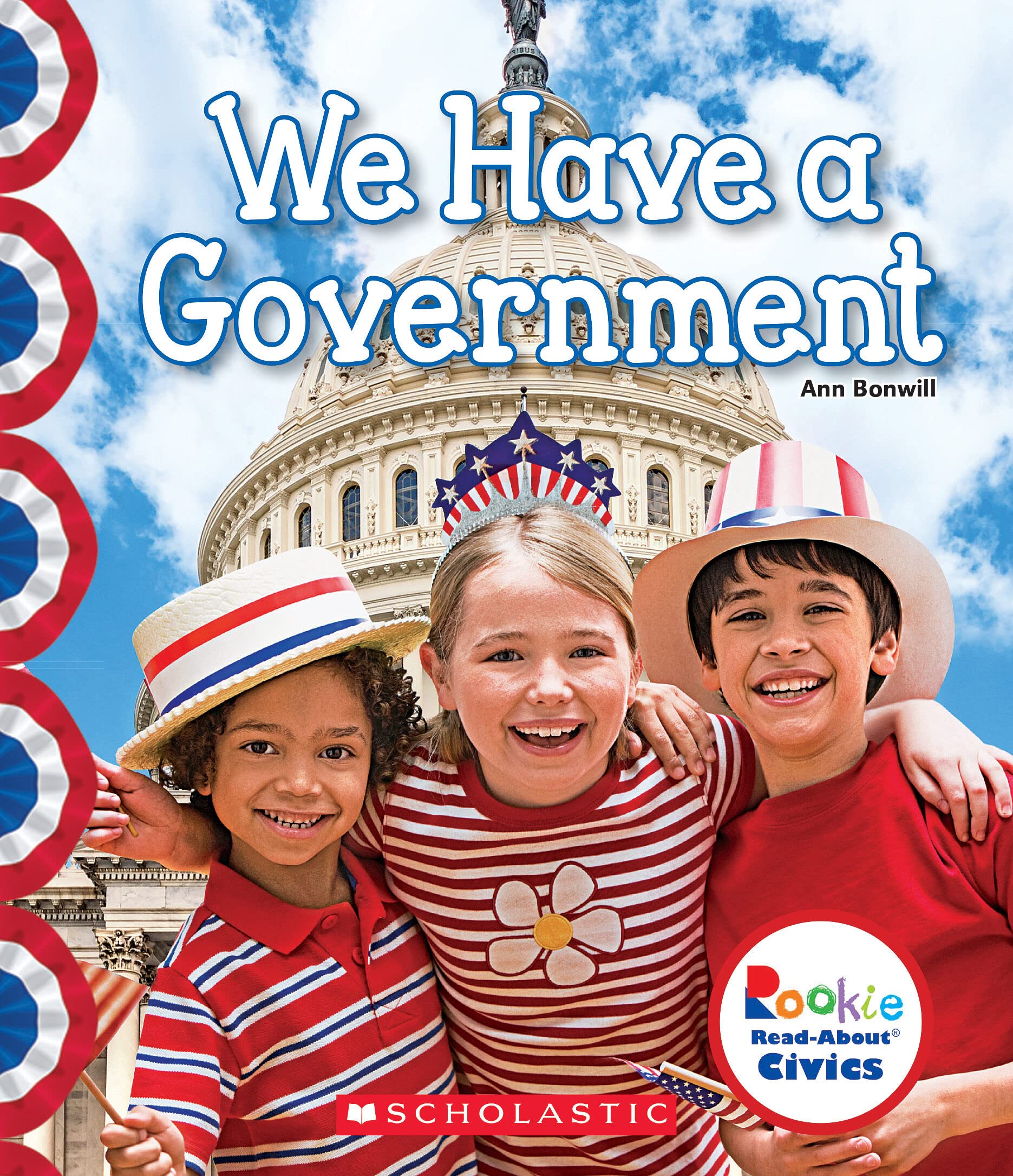 We Have a Government (Rookie ReadAbout Civics),Used