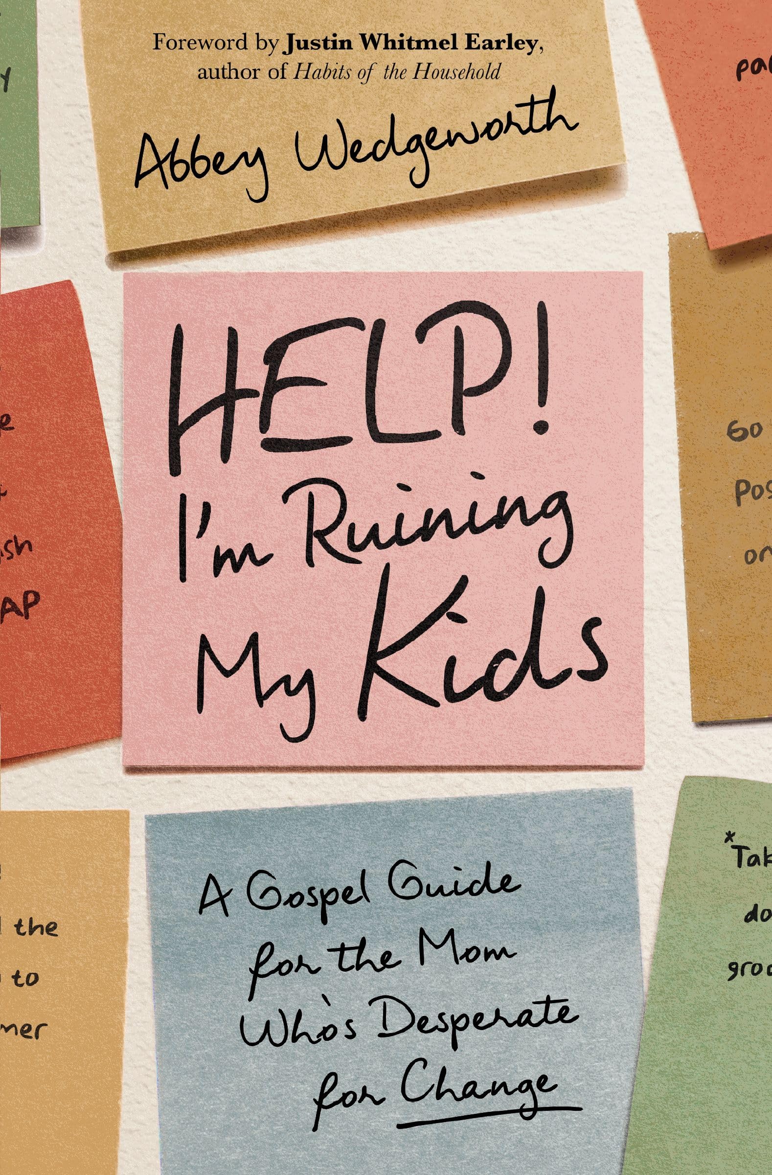 Help! IM Ruining My Kids | Softcover